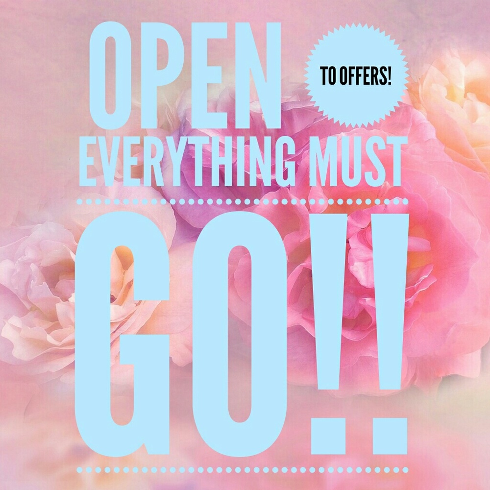 Make an offer!!  Everything Must go!!